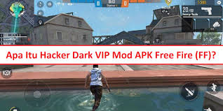 Berarti jika anda mengunduh versi . Apa Itu Hacker Dark Vip Mod Apk Free Fire Ff Esportsku