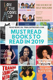 Must Read Books To Read In 2019 Trials N Tresses Book Club Books Top Books To Read Books To Read