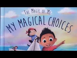 Read Aloud My Magical Choices By Becky Cummings Youtube In 2020 Read Aloud Reading This Book