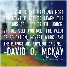 It All Begins At Home Homeschool Quotes David O Mckay Vainmommy Com Homeschool Quotes Education Quotes Quotes For Students