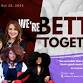 We're Better Together event image