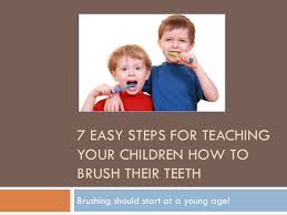 You don't even have to wash them, just let them play in the water. 7 Easy Steps For Teaching Your Children How To Brush Their Teeth