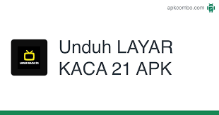 Genre yang tersedia juga beragam . Layar Kaca 21 Apk 1 0 Aplikasi Android Unduh