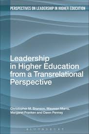 Leadership In Higher Education From A Transrelational Perspective Ebook In 2020 Higher Education Leadership Education