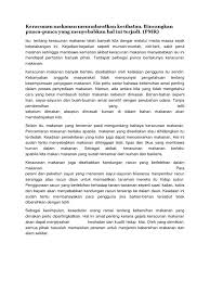 Keracunan makanan, juga dikenali sebagai penyakit melalui makanan ialah keadaan yang disebabkan oleh pemakanan makanan yang tercemar. Keracunan Makanan Memudaratkan Kesihatan