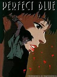 [ adapted from perfect blue: A Movie You Should Watch Perfect Blue The Geekerella Report