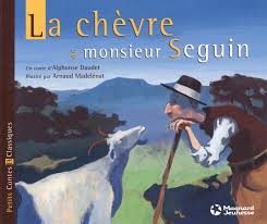 Son ami lui raconte alors l'histoire de la chèvre de monsieur seguin. La Chevre De Monsieur Seguin Amazon De Daudet Alphonse Madelenat Arnaud Fremdsprachige Bucher