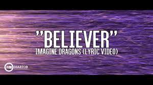 Imagine Dragons Believer With Lyrics It S A Classic Imagine Dragons Believer Imagine Dragons Believer Imagine Dragons Lyrics