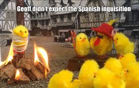 No One Expects The Spanish Inquisition... by mitchellsy - Meme Center