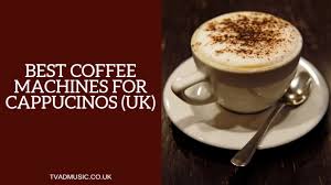 Best coffee capsule machine ukcdogs events synonym. Best Coffee Machines For Cappuccinos Uk Top 7 Options In 2021