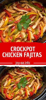 Crockpot Chicken Fajitas Recipe Chicken Fajitas Crockpot Fajita Recipe Fajitas Recipe Crockpot