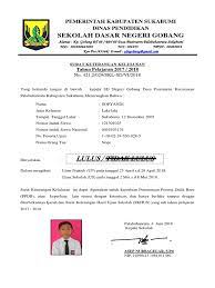 Standar kompetensi lulusan (skl) satuan pendidikan sd, smp, sma, kejar paket diatur dalam permendikbud nomor 20 tahun 2016. Surat Pernyataan Contoh Surat Keterangan Lulus Sd