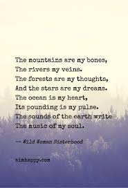 25 Mother Nature Quotes To Honor The Gifts We Wake Up To Mother Nature Quotes Nature Quotes Nature Quotes Adventure