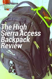 Get Out There The High Sierra Access Backpack Review Best Hiking Backpacks Backpack Reviews Backpacks