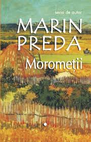 Peste lumea pe… there are tensions between him and his second wife, catrina. Morometii 2 Vol Preda Marin 9789737883544 Amazon Com Books