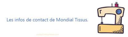 Heure locale actuelle à montréal, décalage avec l'heure gmt, fuseau horaire heure d'été avancée 2021. Mondial Tissus Les Coordonnees Pour Contacter Les Magasins Et Le Sav