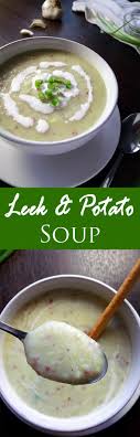 Irish Leek Potato Soup Wyldflour Recipe Potato Leek Soup Potato Soup Food