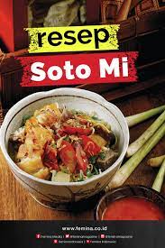 Resep Soto Mi Makanan Ringan Sehat Resep Resep Masakan