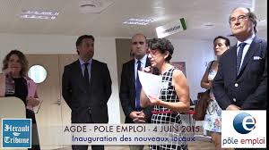 Maybe you would like to learn more about one of these? Agde 2015 Pole Emploi Inaugure Ses Nouveaux Locaux Pour Un Meilleur Accueil Et Plus De Reactivite Video Dailymotion