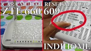 Wifi lemot umumnya disebabkan karena banyaknya pengguna dan orang yang mengetahui akses wifi anda. Cara Mudah Reset Manual Router Zte F660 F609 Indihome Menggunakan Smartphone