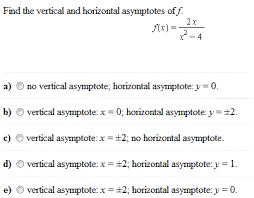 Function which vertical asymptotes you want. Solved Find The Vertical And Horizontal Asymptotes Of F Chegg Com