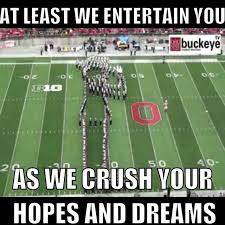#american football band #never meant #american football #mike kinsella. To Our Opponents Ohio State Buckeyes Football Ohio State Football Ohio State Marching Band