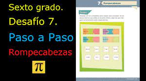 Libro de matematicas 6 grado de paco el chato. Sexto Grado Desafio 6 Paso A Paso Vamos A Completar Youtube