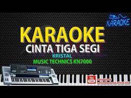 Satria dangdut banjarmasin 39.772 views2 year ago. Karaoke Cinta Tiga Segi Kristal Music Technics Kn7000 Hd Quality Youtube