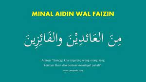 Ternyata, minal aidin wal faizin adalah sebuah penggalan doa, yang selengkapnya berbunyi ja'alanallahu wa iyyakum minal a'idina. Minal Aidin Wal Faizin Tulisan Bahasa Arab Dan Artinya Lengkap