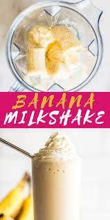 Creamy And Thick Banana Milkshake Baking Mischief In 2020 Milkshake Recipe Easy Banana Milkshake Recipe Chocolate Banana Milkshake