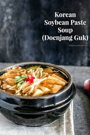 Korean Soybean Paste Soup Doenjang Guk Recipe Asian Recipes Korean Kitchen Recipes
