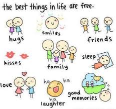 Cute Life Quote About Happiness The Best Things In Life Are Free Cute Happy Quotes Cute Quotes Happy Quotes