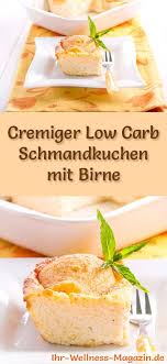 Einfacher Low Carb Schmandkuchen Mit Birne Rezept Ohne Zucker Schmandkuchen Rezepte Gesunde Kuchen Rezepte