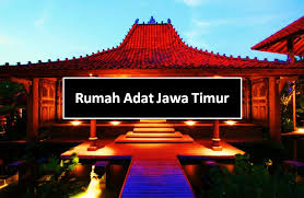 Meskipun namanya joglo, rumah tradisional ini berbeda dengan rumah tradisional joglo di jawa tengah. 11 Nama Gambar Rumah Adat Jawa Timur Dan Penjelasannya