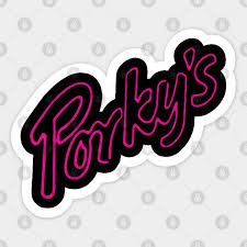 Porky's | Porkys | Porky - Porkys - Sticker | TeePublic