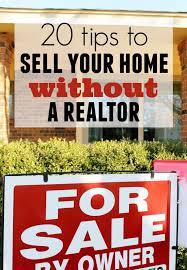 How To Sell Your Home Without A Realtor Child At Heart Blog Selling Home By Owner Things To Sell Sell Your Own Home