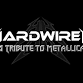 Hardwired - Metallica Tribute event image