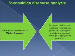 Foucauldian Discourse Analysis Analysis Writing Power