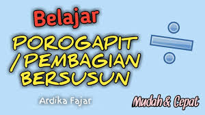 Maybe you would like to learn more about one of these? Belajar Porogapit Pembagian Bersusun Mudah Cepat Youtube