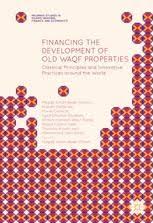 Ahsan sulahadi bin mat husin. Current Development Of Waqf Properties In Selected Countries And Their Socioeconomic Roles Springerprofessional De