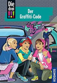Du hast also zwei möglichkeiten im leben, entweder: Die Drei 64 Der Graffiti Code Drei Ausrufezeichen German Edition Ebook Vogel Kirsten Amazon It Kindle Store