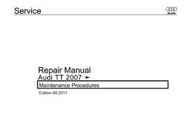 New Post Audi Tt 2007 Maintenance Procedures Repair Manual Edition 08 2011 Has Been Published On Procarmanuals Com Https Pr Audi Tt Repair Manuals Audi