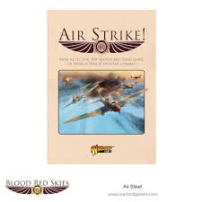 The impossible mission, but with cool planes. Blood Red Skies Air Strike Warlord Games
