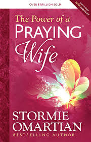 A praying church is a powerful church, and a powerful church is a productive church, and a a church that does not pray forfeits the blessings and power of almighty god. The Power Of A Praying Wife Ebook By Stormie Omartian 9780736957502 Rakuten Kobo United States