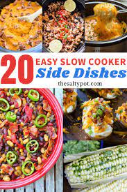 Jan 17, 2020 by amy @ slow cooker gourmet · this post may contain affiliate links. 20 Easy Crock Pot Side Dishes The Salty Pot