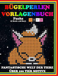 Spiele fernsehen tiere fahrzeuge logos & internet kinderbücher dekoration essen fantasie jahreszeiten sport sonstiges. Bugelperlen Vorlagenbuch Fantastische Welt Der Tiere Uber 100 Tier Motive Im Din A4 Format Bugel Perlen Vorlagen Muster Bilder Fur Iron Beads Fusionsperlen Welt Der Tiere Beads Band