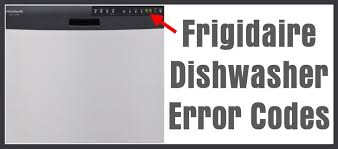 Join the frigidaire family and unlock benefits with you in mind. Frigidaire Dishwasher Error Codes What To Check How To Reset