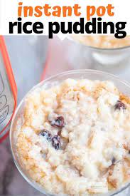 This Easy And Creamy Pressure Cooker Instant Pot Rice Pudding Recipe Is The Perfect Quick Dessert It S Swee Rice Pudding Dessert Recipes Quick Dessert Recipes