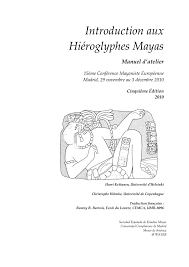 Introduction Aux Hieroglyphes Mayas