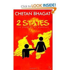 2 States The Story Of My Marriage Chetan Bhagat 9788129115300 Amazon Com Books Fast Read Fiction Novel Depicting T Marriage Books Indian Novels India Book